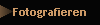 Fotografieren